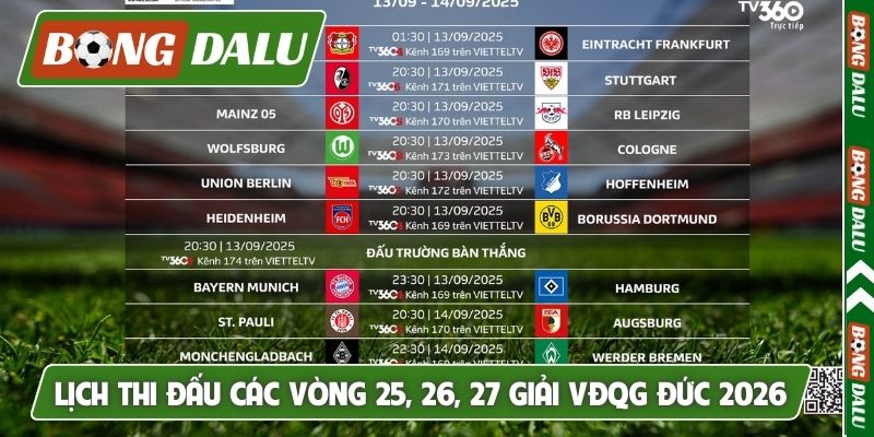Cập nhật lịch thi đấu các vòng 25, 26, 27 giải VĐQG Đức 2026